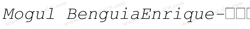 Mogul BenguiaEnrique字体转换